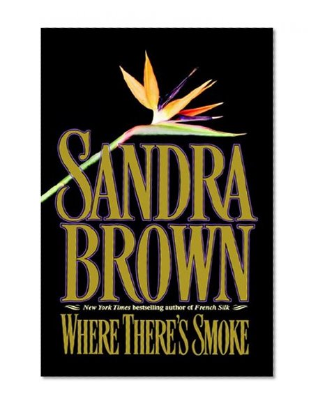 Where There's Smoke