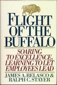 Flight of the Buffalo: Soaring to Excellence, Learning to Let Employees Lead