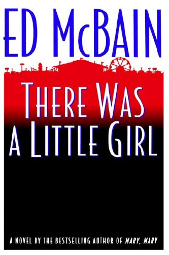 There Was a Little Girl