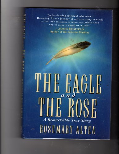 Book Cover The Eagle and the Rose: A Remarkable True Story
