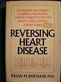 Reversing Heart Disease