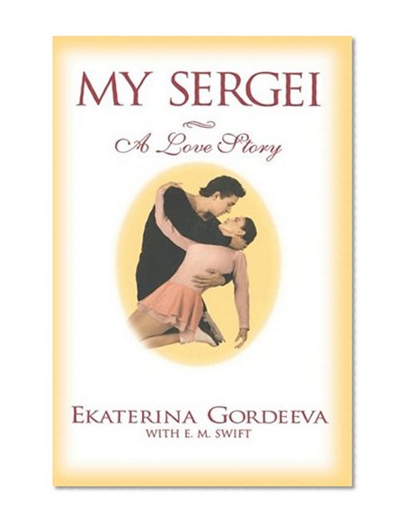 My Sergei: A Love Story