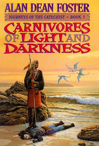 Carnivores of Light and Darkness (Journeys of the Catechist) (Vol 1)