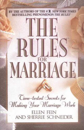 Book Cover The Rules for Marriage: Time-tested Secrets for Making Your Marriage Work