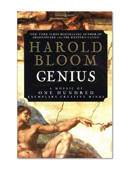 Genius: A Mosaic of One Hundred Exemplary Creative Minds
