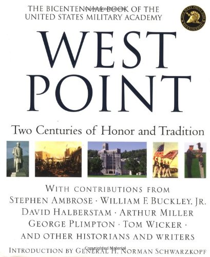 West Point: Two Centuries of Honor and Tradition