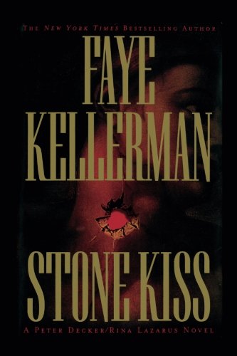 Stone Kiss (Peter Decker & Rina Lazarus)
