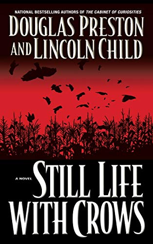 Still Life with Crows (Pendergast, Book 4)