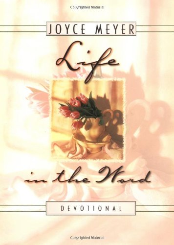 Life in the Word: Devotional