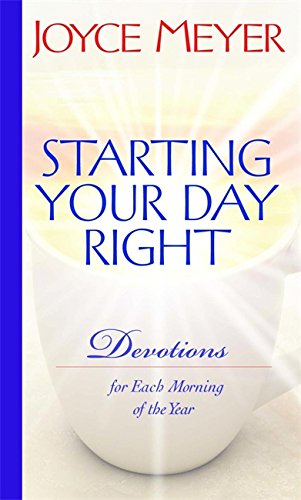 Book Cover Starting Your Day Right: Devotions for Each Morning of the Year
