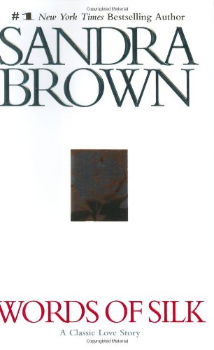 Words of Silk (Brown, Sandra)
