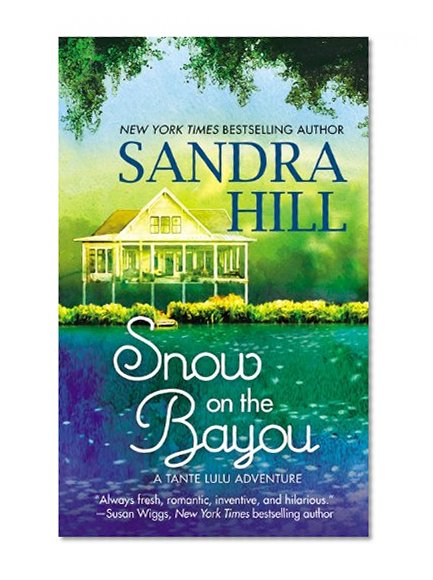 Snow on the Bayou: A Tante Lulu Adventure