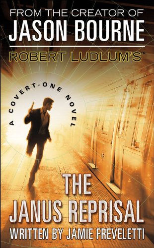Robert Ludlum's (TM) The Janus Reprisal (Covert-One Series, 9)