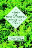 101 Most Powerful Prayers in the Bible