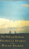 Three Weeks with My Brother