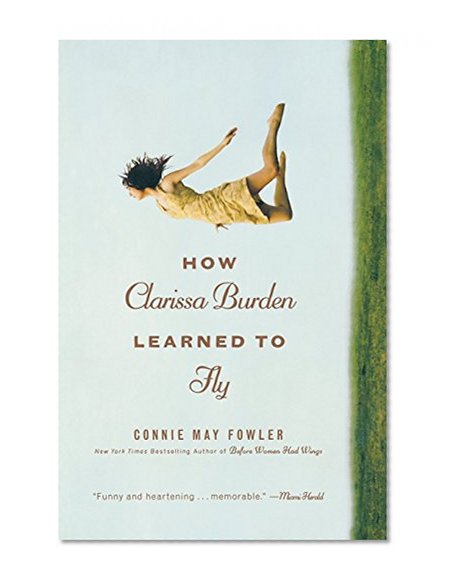 How Clarissa Burden Learned to Fly