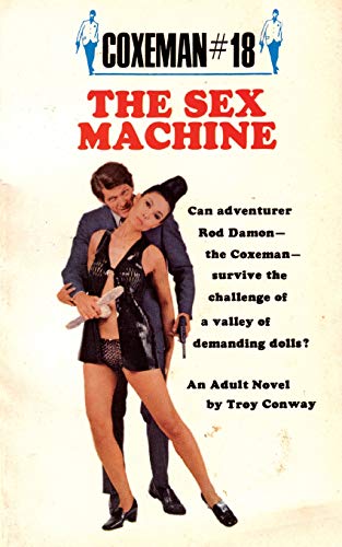 The Sex Machine: Sex Machine, The (Coxeman)