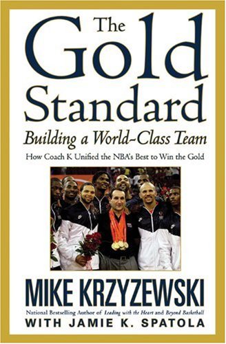 Book Cover The Gold Standard: Building a World-Class Team