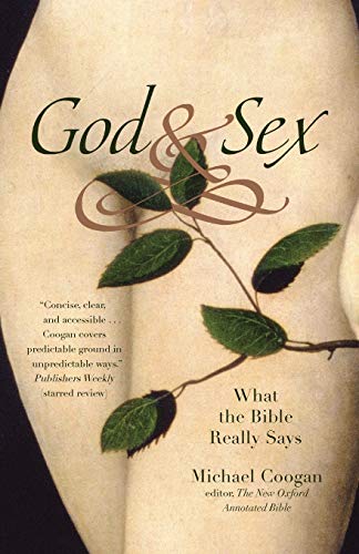 Book Cover God and Sex: What the Bible Really Says