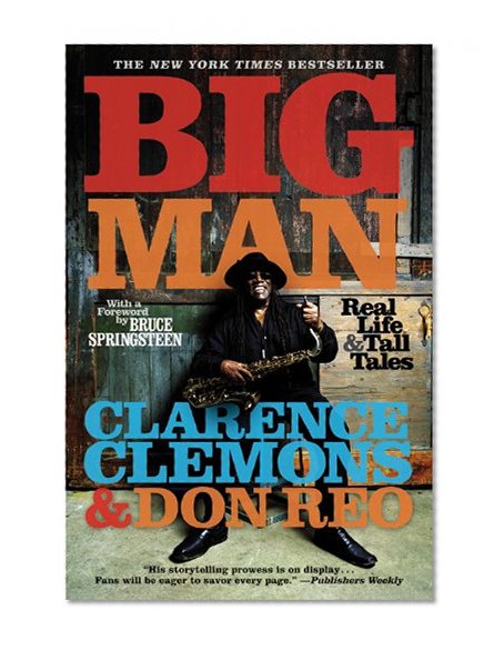 Big Man: Real Life & Tall Tales