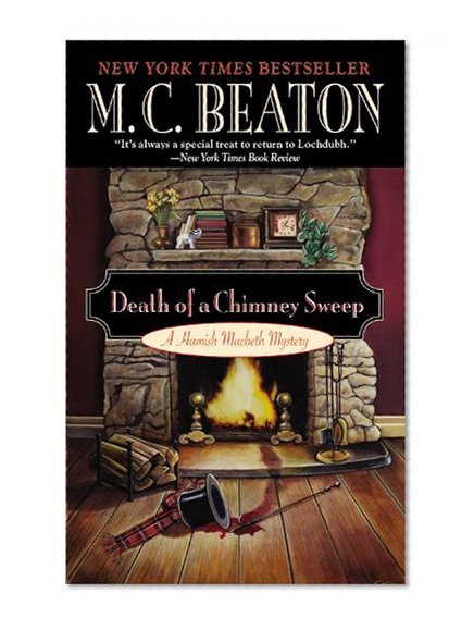 Death of a Chimney Sweep (A Hamish Macbeth Mystery)