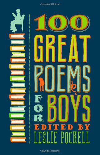 100 Great Poems for Boys