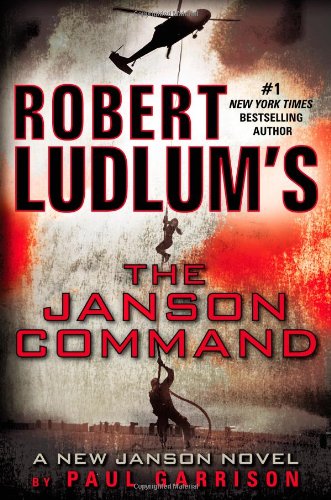 Robert Ludlum's (TM) The Janson Command (Janson Series, 2)