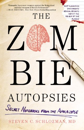 Book Cover The Zombie Autopsies: Secret Notebooks from the Apocalypse