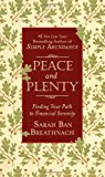 Peace and Plenty: Finding Your Path to Financial Serenity