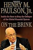 On the Brink: Inside the Race to Stop the Collapse of the Global Financial System