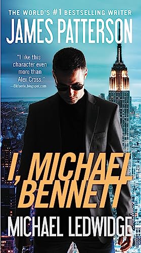 I, Michael Bennett (A Michael Bennett Thriller, 5)