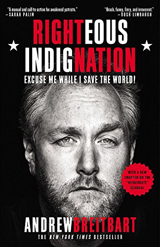 Book Cover Righteous Indignation: Excuse Me While I Save the World!