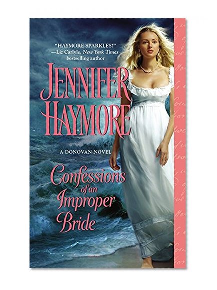 Confessions of an Improper Bride (A Donovan Novel)