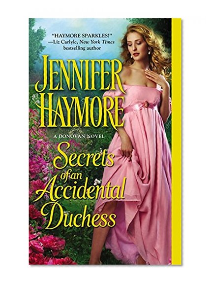 Secrets of an Accidental Duchess (A Donovan Novel)