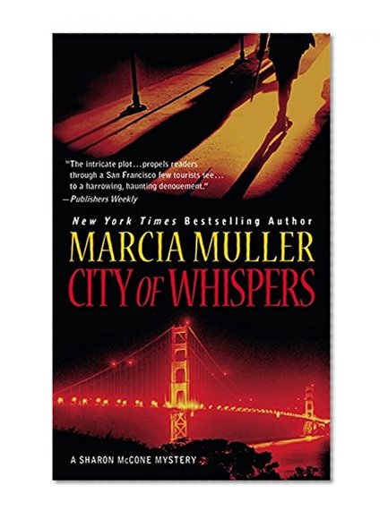 City of Whispers (A Sharon McCone Mystery)