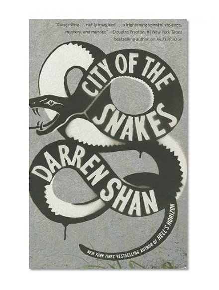 City of the Snakes