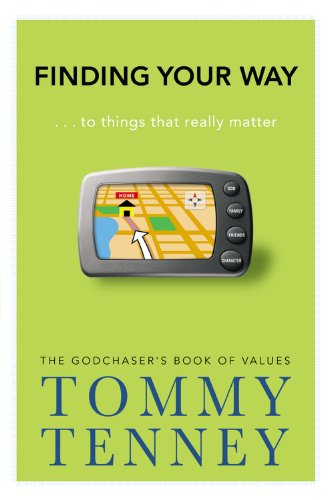 Finding Your Way: ... to Things that Really Matter