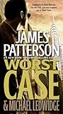 Worst Case (A Michael Bennett Thriller, 3)