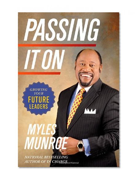 Passing It On: Growing Your Future Leaders