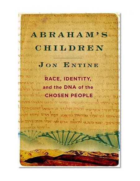 Abraham's Children: Race, Identity, and the DNA of the Chosen People
