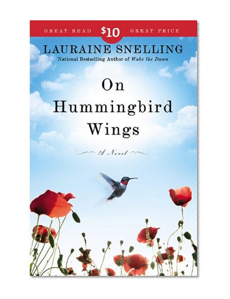 On Hummingbird Wings: A Novel