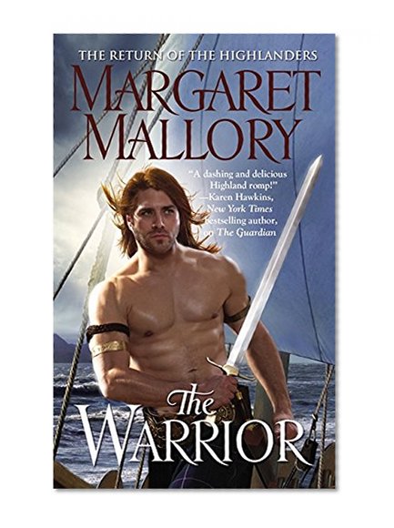 The Warrior (The Return of the Highlanders)