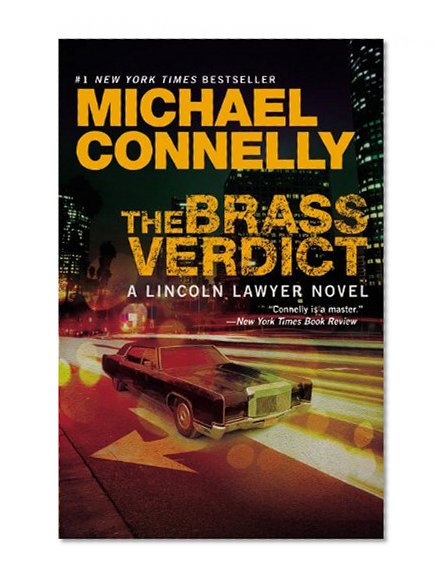 The Brass Verdict (A Lincoln Lawyer Novel)