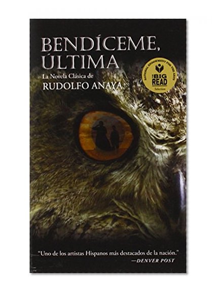 Bendiceme Ultima (Bless Me, Ultima) (Spanish Edition)