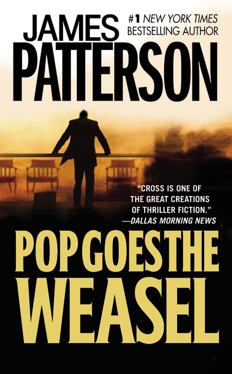 Book Cover Pop Goes the Weasel (Alex Cross, 5)