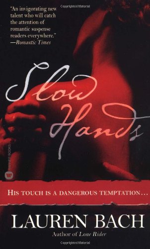 Slow Hands