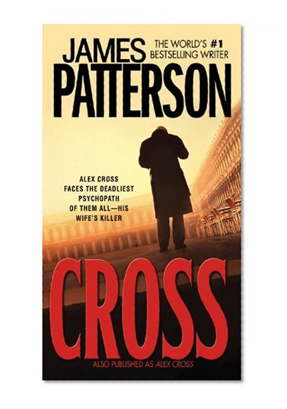Book Cover Cross: Also published as ALEX CROSS