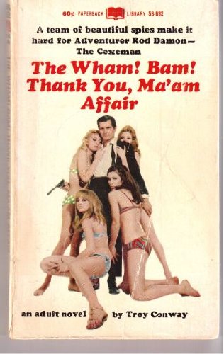 The Wham! Bam! Thank You, Ma'am Affair
