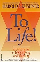 Book Cover To Life: A Celebration of Jewish Being and Thinking
