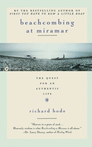 Beachcombing at Miramar: The Quest for an Authentic Life